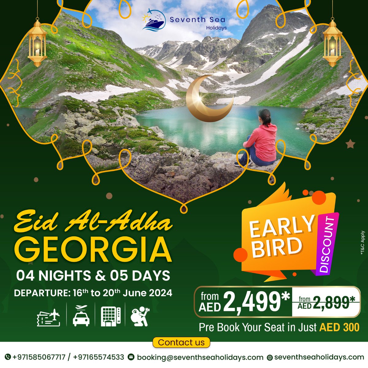 🌙🕌 Eid Al-Adha GEORGIA Holidays 🇬🇪

📅 Date: 16th to 20th June 2024 

4 NIGHTS & 5 DAYS 🌙

EARLY BIRD DISCOUNT starting from AED 2,499* 💰

Pre-book your seat with just AED 300! 📲💳

#EidAlAdha #GeorgiaHolidays #EarlyBirdOffer #SeventhSeaHolidays 🌙🇬🇪✨