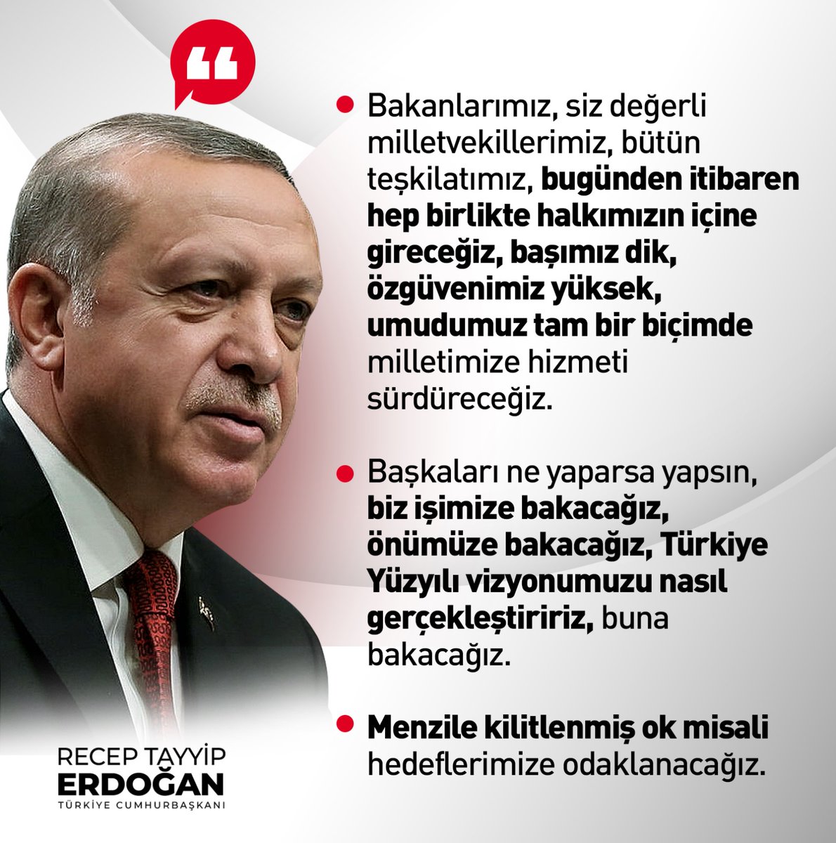 Cumhurbaşkanımız Recep Tayyip Erdoğan:
