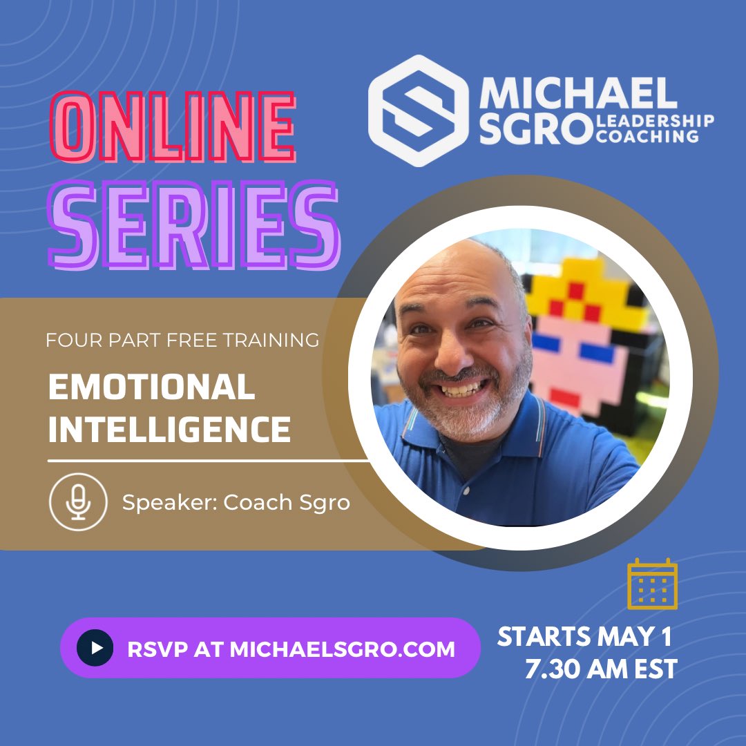 Join us for a four part online series in Emotional Intelligence. Learn how you can be more effective in life and work by practicing key strategies for success. All workshops are one-hour and start at 7:30AM. EST michaelsgro.com/event-details-… #SgroSpeaks