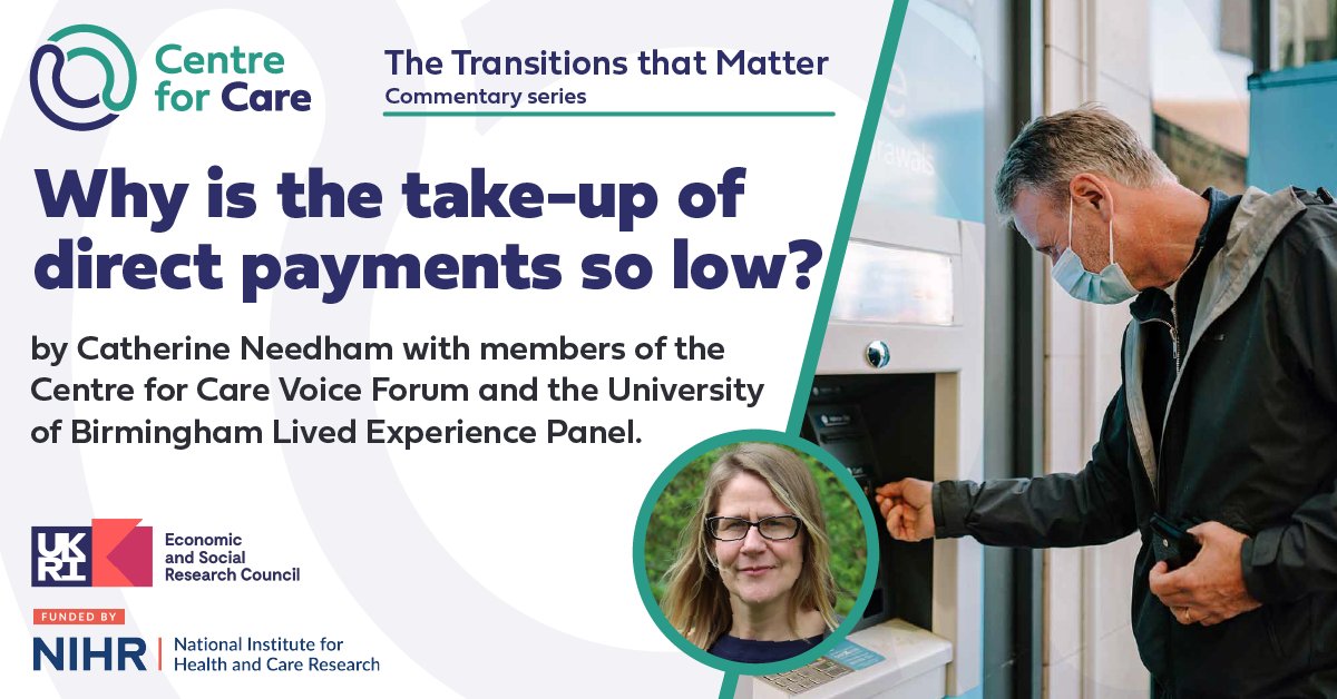 As part of our 'Transitions that Matter' commentary series, @DrCNeedham and members of the Centre for Care Voice Forum and the University of Birmingham Lived Experience Panel explore why so few people continue to transition to direct payments: centreforcare.ac.uk/commentary/202…