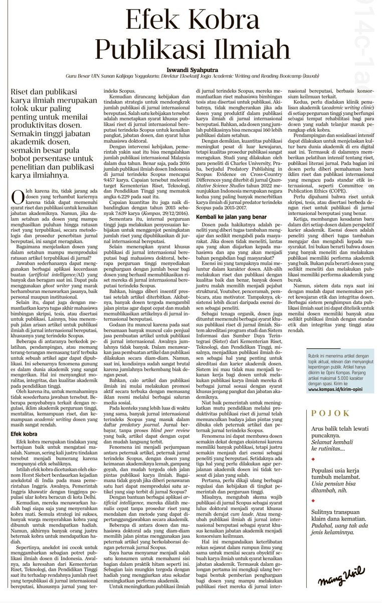 "Niat baik pemerintah utk meningkatkan mutu pendidikan melalui produktivitas publikasi riset di jurnal telah memunculkan budaya jalan pintas yg dibuka oleh peternak artikel &amp; peternak jurnal terindeks Scopus"

"Efrk Kobra Publikasi Ilmiah",
<a href="/hariankompas/">Harian Kompas</a> (17/4/'24)

<a href="/iswandisyah/">@iswandisyah</a>