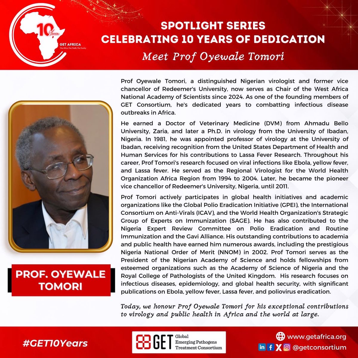 GETConsortium's tweet photo. π Celebrating Prof. Oyewale Tomori π
Join us in honouring the remarkable achievements of @WALETOM who has dedicated years to the relentless pursuit of combatting infectious disease outbreaks in Africa. π
Today, we honour Prof Tomori. π
#get10years #publichealth #Africa https://t.co/1V58HXmiME