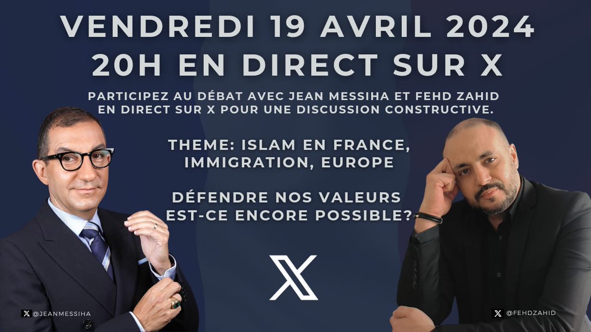 ⚠️ ÉVÉNEMENT ! ⚠️

Ce vendredi 19 avril à 20h, assistez à un débat explosif entre le Président de l'Institut Vivre Français, @JeanMessiha, et @FehdZahid, sur les thèmes brûlants de l'#Islam, de l'#Immigration et de l'#Europe.

Préparez-vous pour un choc des idées ! 🇨🇵

👇👇👇…