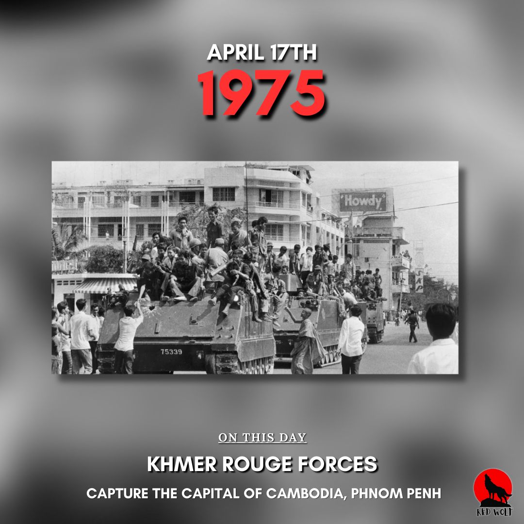 On this day 1975, Khmer Rouge forces capture the capital of Cambodia, Phnom Penh 
#onthisday #history #Cambodia #KhmerRouge #otd #fyp