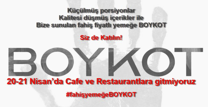 Ben de bu boykotu destekliyorum. Organize edenlerin eline sağlık.

20-21 Nisan'da CAFE ve RESTORANLARA GİTMİYORUZ.

#fahisyemeğeBOYKOT