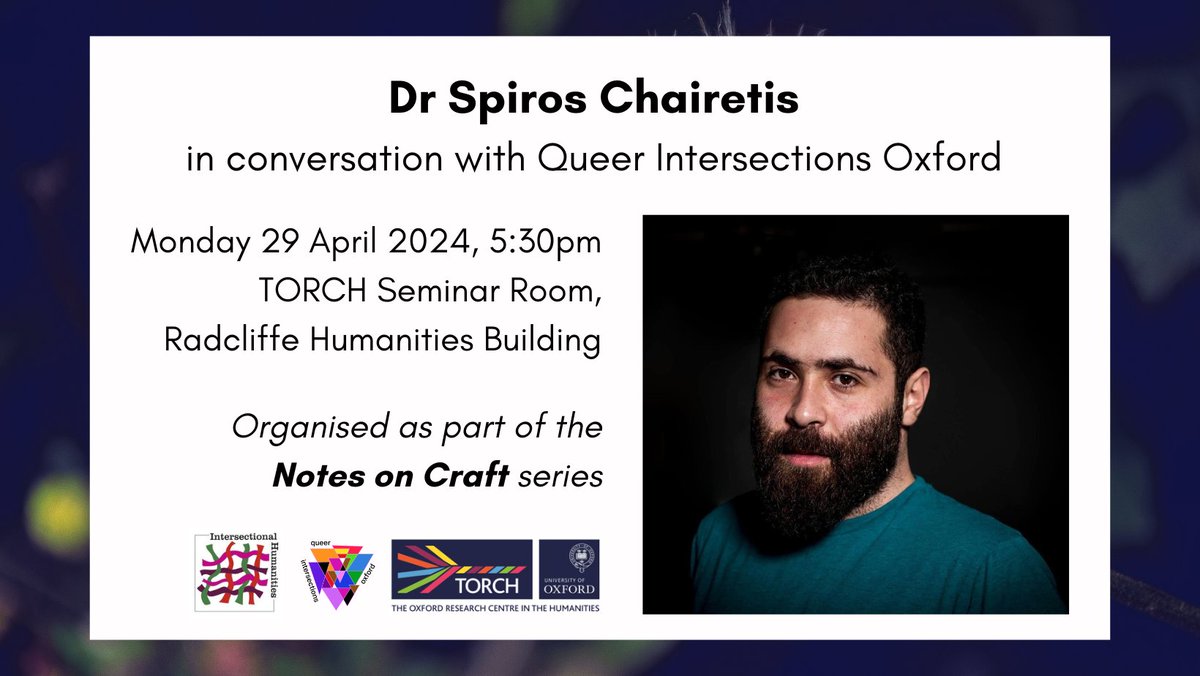 Join us on Monday 29 April at 5.30pm in the @TORCHOxford Seminar Room (Radcliffe Humanities Building) for a conversation with Dr Spiros Chairetis on queer TV, the politics of humour, and community practices within and beyond the academy! 📺🌈