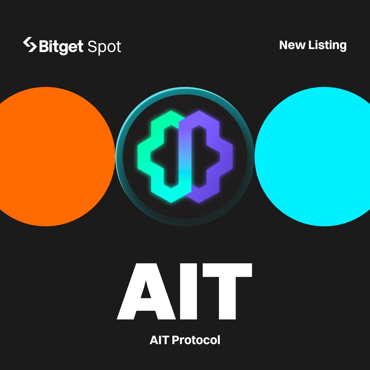 bitget's tweet photo. 📢 New Listing - $AIT @AITProtocol

#Bitget will list AIT/USDT with 36,000 $AIT up for grabs!

🔹Deposit: opened
🔹Trading starts: April 18, 11:00 AM (UTC)

More details: https://t.co/JcPa2n9JbE https://t.co/HIciUpjx0j