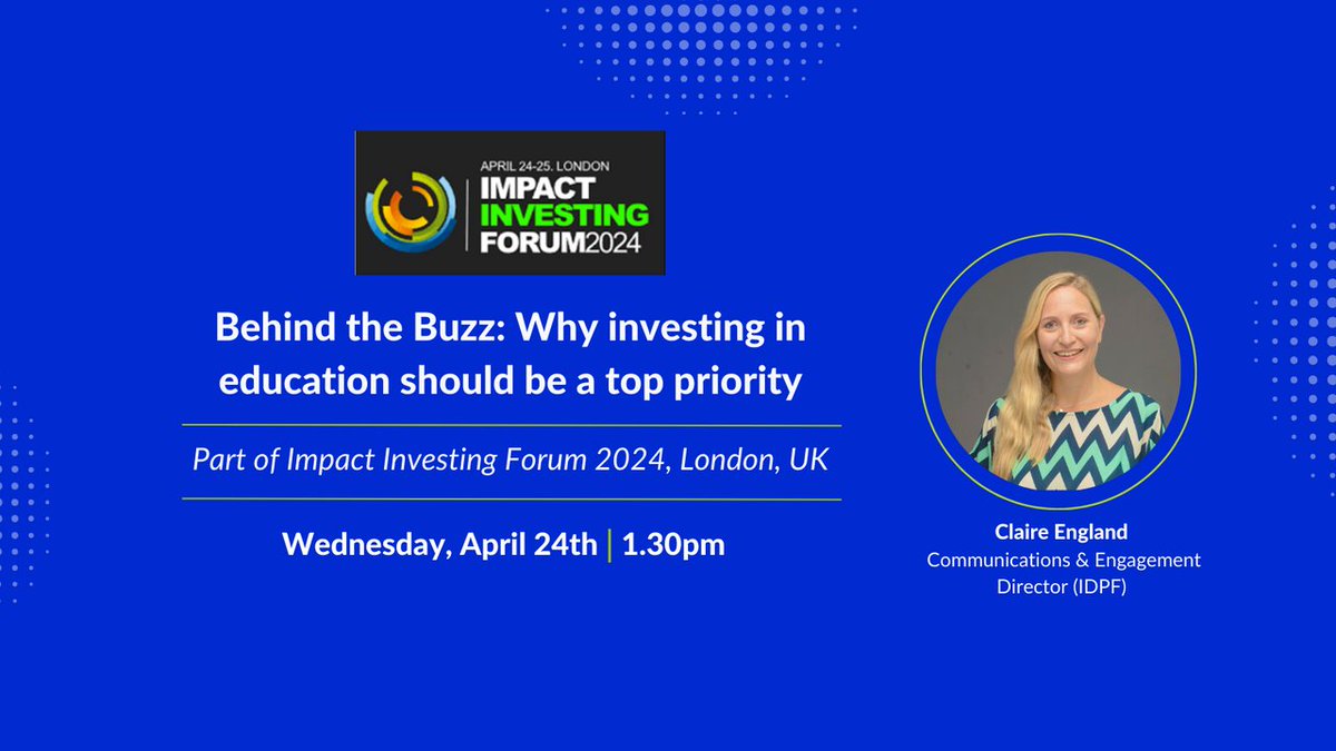 If you're attending Impact Investing Forum next week in London, our Communications & Engagement Director, Claire England, will be speaking about impact investing in education during the session 'Behind the Buzz: Why investing in education should be a top priority'.