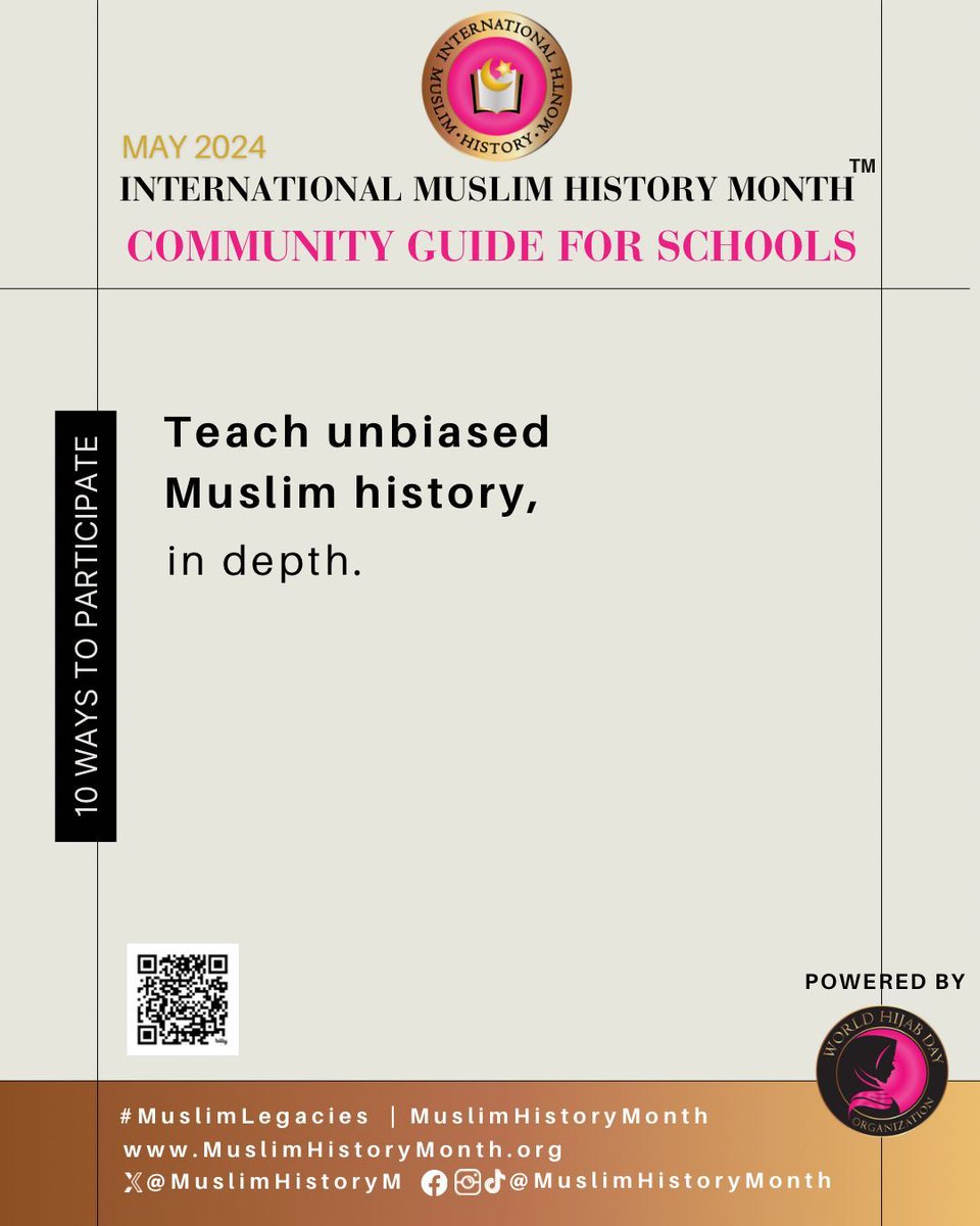 Knowledge empowers! This May, during International #MuslimHistoryMonth, let's empower students by diving into unbiased Muslim history. Let's honor and celebrate the rich contributions of the Muslim community throughout time! #MuslimLegacies