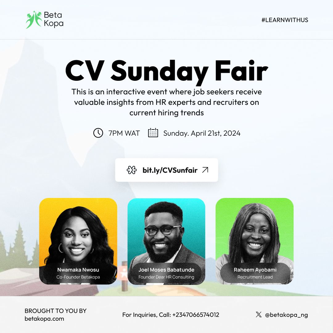 BetaKopa_ng's tweet image. Tired of the CV guessing game? Get what recruiters REALLY want to see. Join the Betakopa CV Fair this Sunday for expert tips that will get you through the interview door. 

Register now – this session is key! 
buff.ly/3Q0zFS7 to register

#CV #jobseeker #interviewsuccess