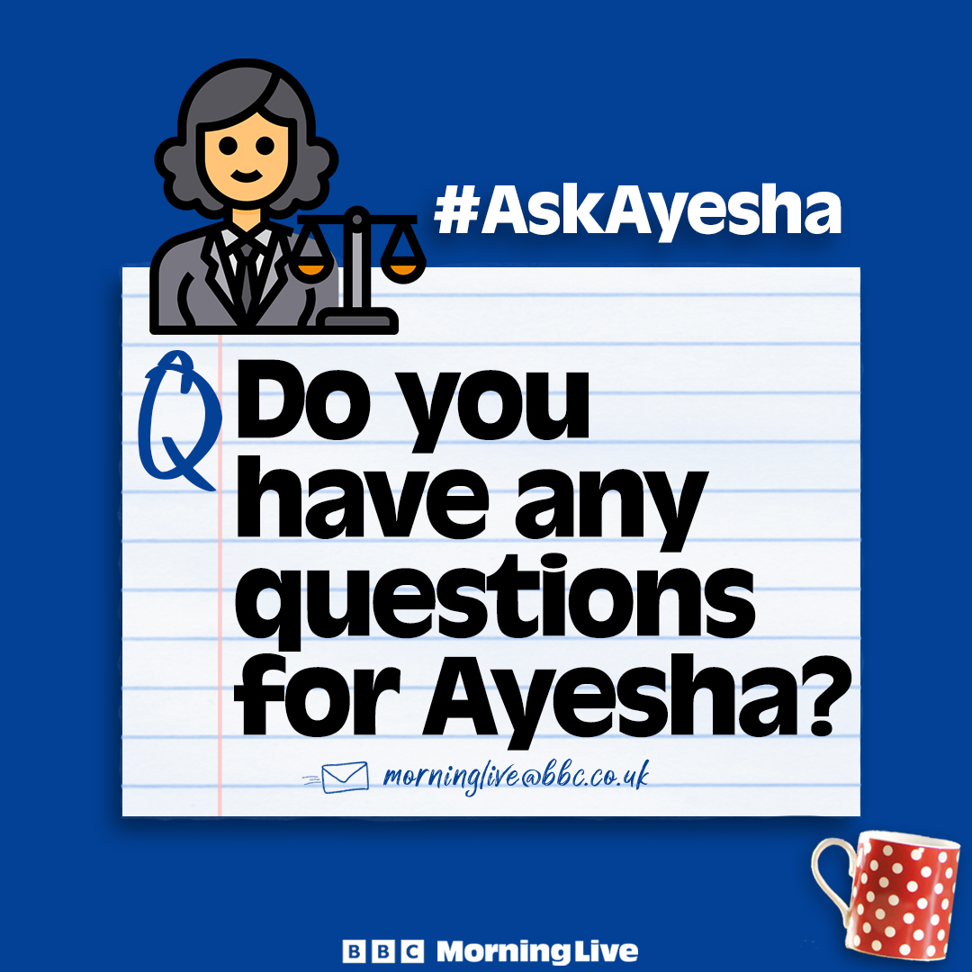 BBC Morning Live (@bbcmorninglive) on Twitter photo On Friday, <a href="/ayeshanayyarlaw/">Ayesha Hannah Nayyar</a> will be joining us to explain how to get the best from your solicitor.
Do you have any questions for Ayesha? Let us know! On Friday, <a href="/ayeshanayyarlaw/">Ayesha Hannah Nayyar</a> will be joining us to explain how to get the best from your solicitor.
Do you have any questions for Ayesha? Let us know!