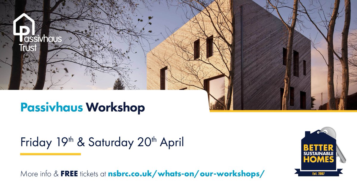 Still time to book your #FREE place at the upcoming #Passivhaus Workshop later this week @NSBRC: ow.ly/HKWO50RhC4p #PassiveHouse #SelfBuild #PHpersonal #HealthyHomes #WednesdayWisdom #PHTmembers
