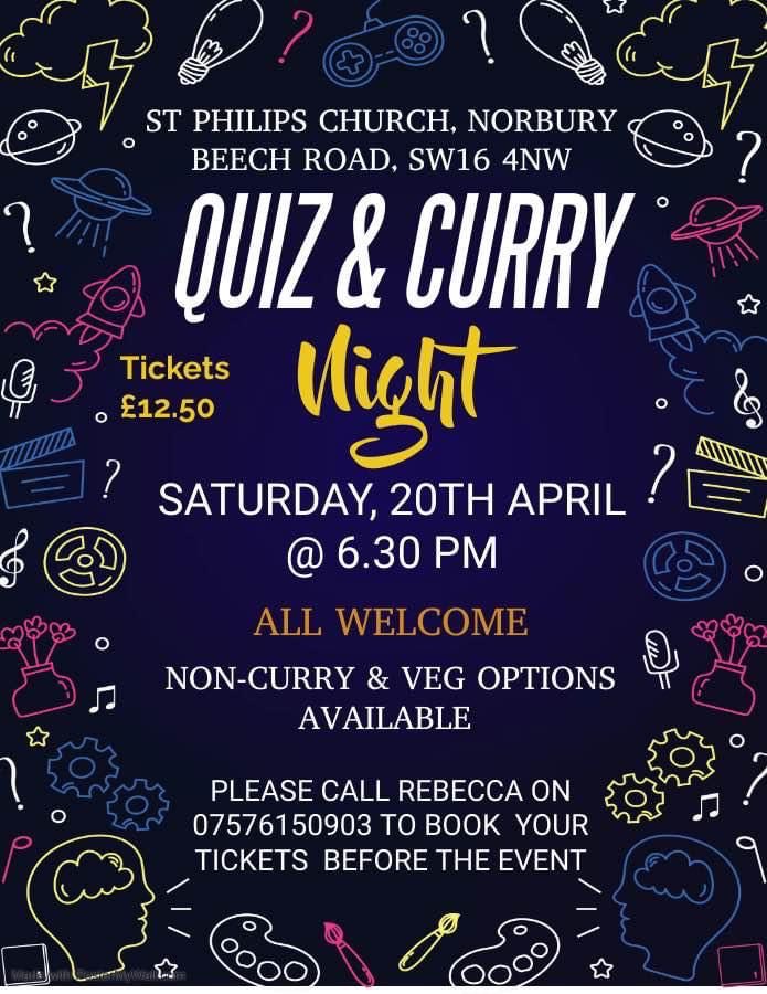 Love curry? Fancy showing off your general knowledge? 💭💡 then why not pop down to @StPhilipsCH  for a quiz & curry night Saturday 20th April @LoveNorburySW16 @Norburymums @Leila4Norbury @NorburyGreenRA