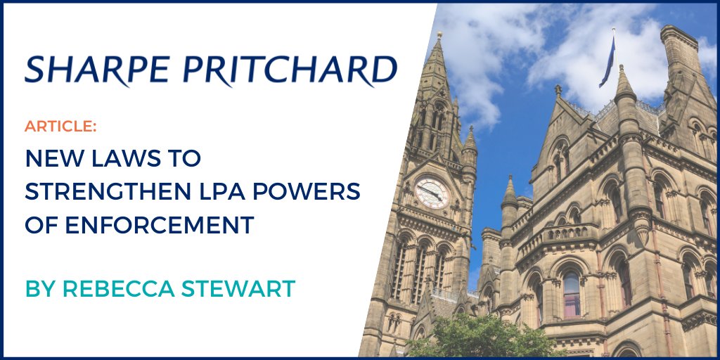 New laws to strengthen Local Planning Authorities’ enforcement powers will come into effect from 25th April 2024. 

Rebecca Stewart outlines the changes here: bit.ly/3xF57PP 

#Planninglaw #LevellingUp