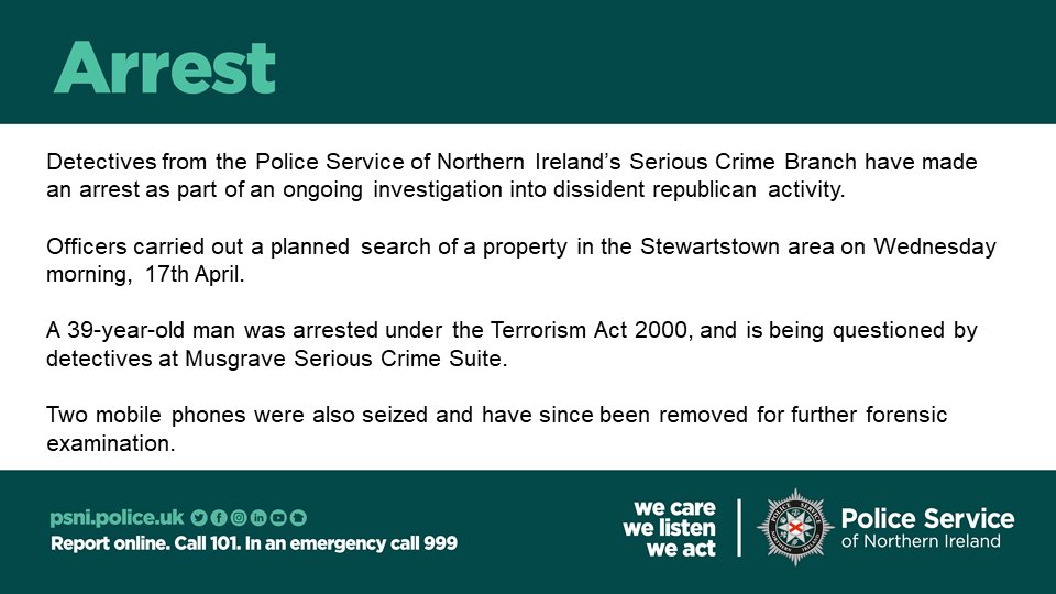 Detectives from our Serious Crime Branch have made an arrest in the Stewartstown area this morning, Wednesday 17th April, as part of an ongoing investigation into dissident republican activity.