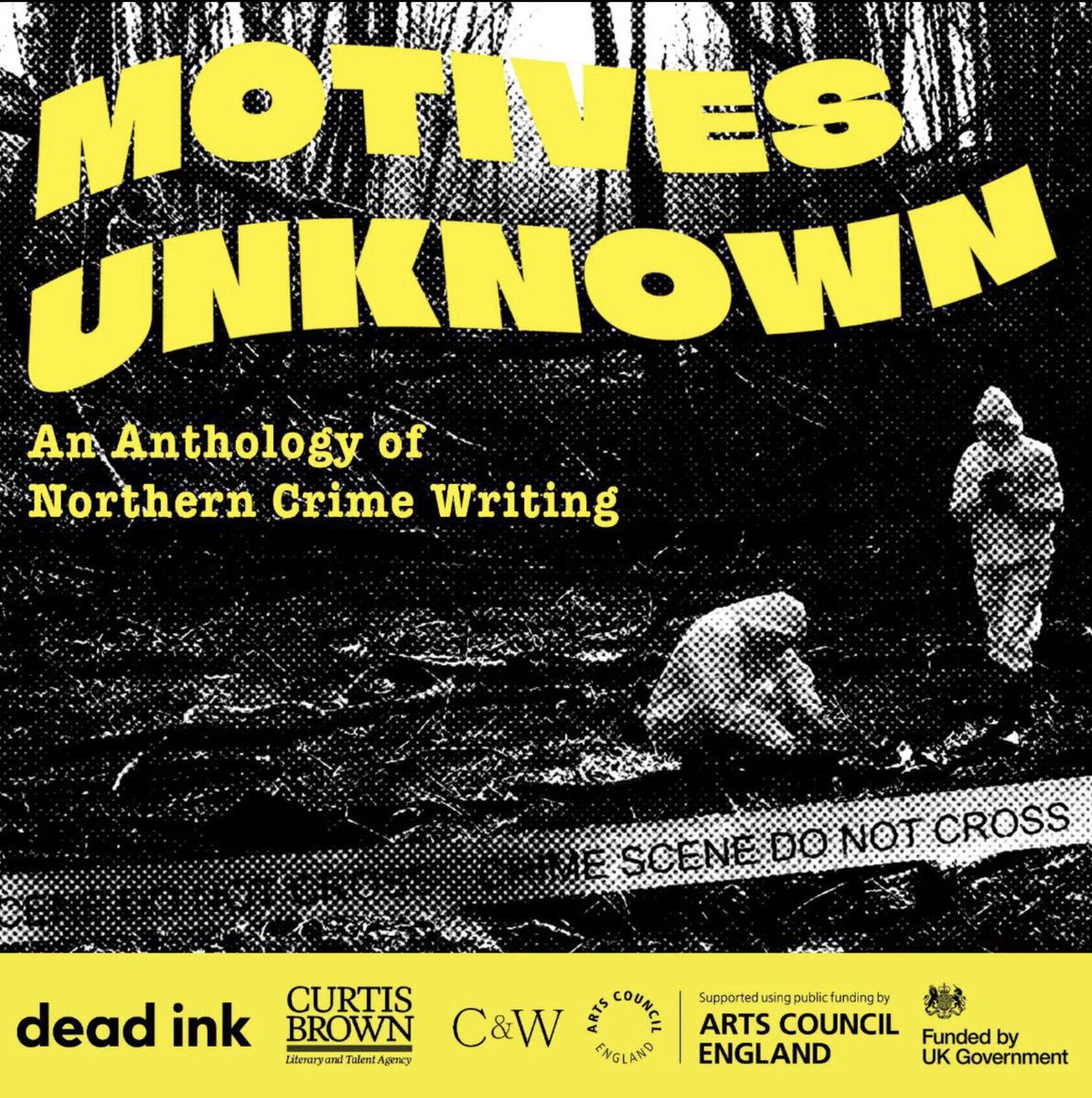 Our friends <a href="/DeadInkBooks/">Dead Ink Books</a> are looking for Northern crime writers for their next anthology #MotivesUnknown They are looking for ‘transgressive, bold &amp; daring work’ and all the initial subs will be read by agents from <a href="/CBGBooks/">Curtis Brown Books</a> <a href="/CWAgencyUK/">C&W</a> Further info deadinkbooks.com/motives-unknow…