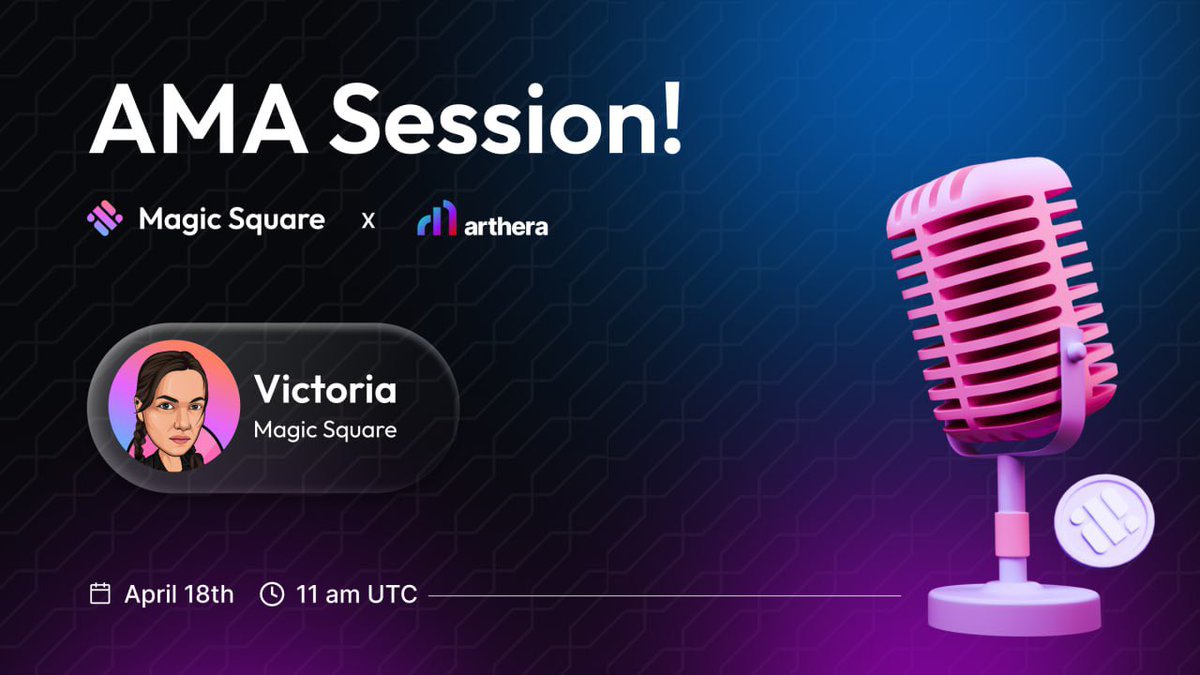 Magic Square x Arthera Chain 🗓️Date: April 18 ⏱️Time: 11 am UTC Don’t miss out! Join to learn more about @artherachain project 🔥 Set a reminder 👉 twitter.com/i/spaces/1ypKd…
