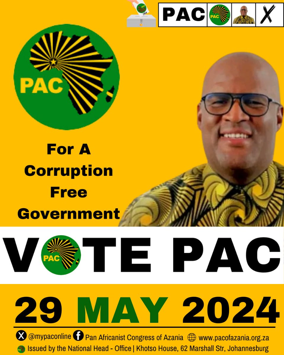 Vote for a government that puts the Africans masses first. Vote for a corruption free government. #VotePAC2024