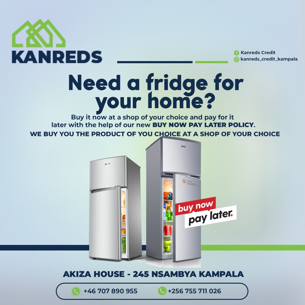 Here’s the company #KanredsCredit that can help you to buy a fridge now and pay later