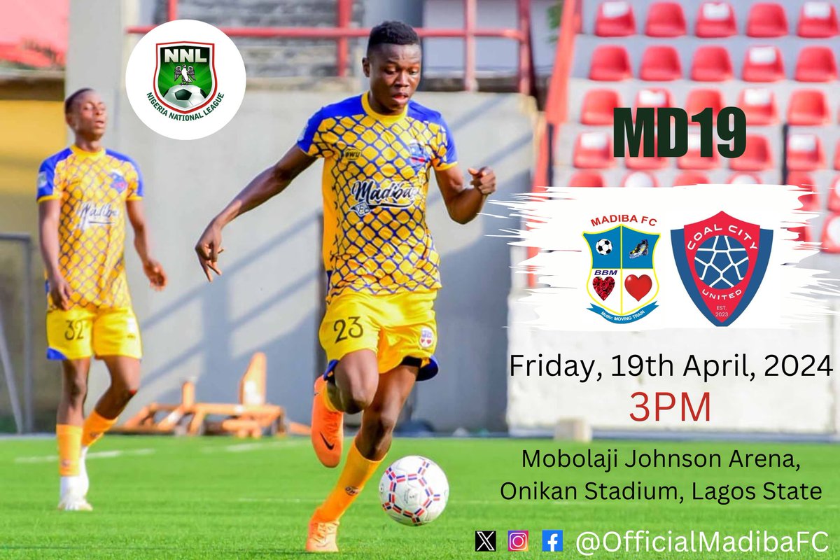 fc_madiba's tweet image. Don't miss the thrill encounter, as the Oshodi Boys will be hosting Coal City FC, of Enugu in Match Day 19.

No waiting, No Hawking...Moving Train

📆 Friday, 19th April, 2024
🕒 3PM
🏟️ Mobolaji Johnson Arena, Onikan Stadium, Lagos

#WeAreOshodiBoys
#MadibaFC
#MovingTrain
#NNL24