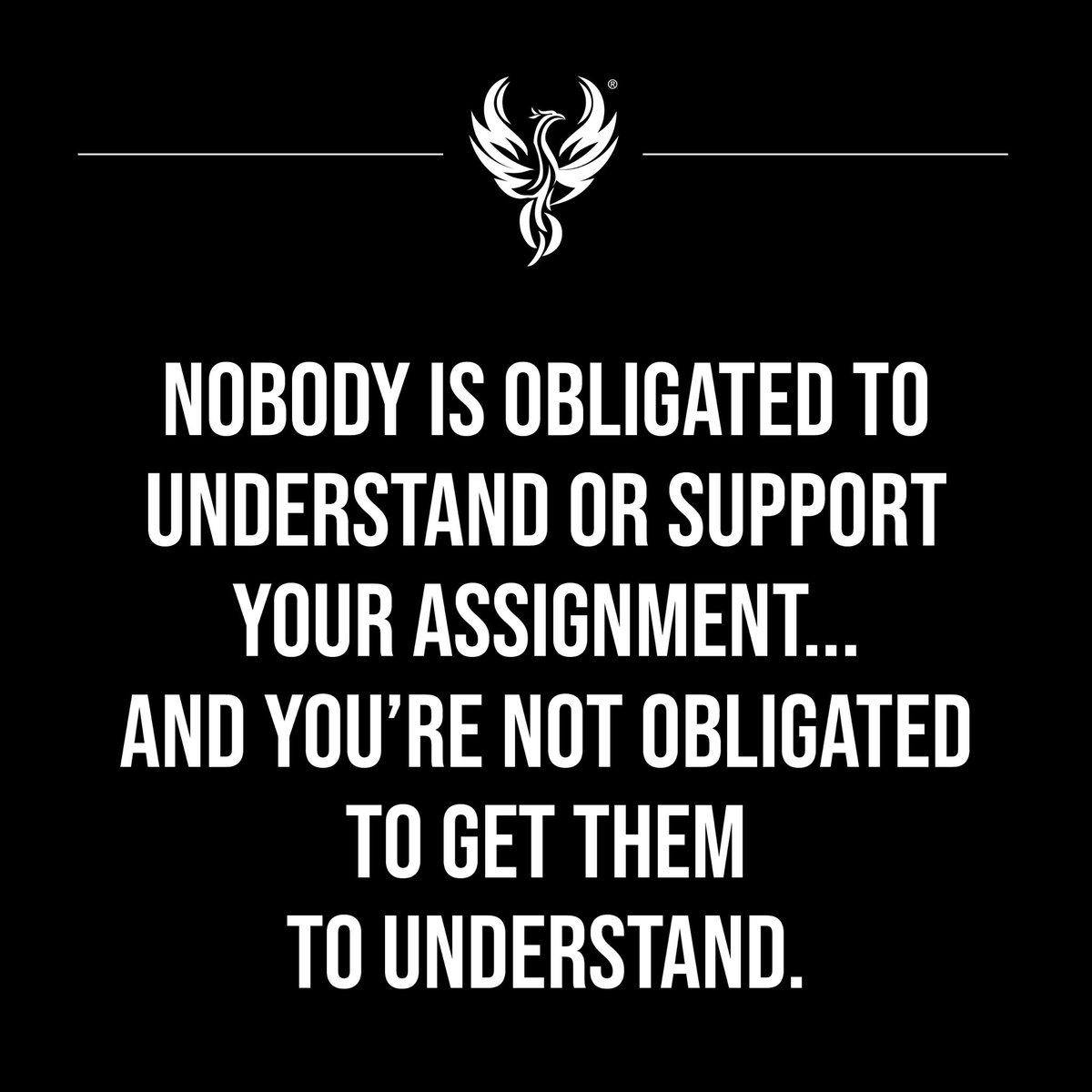 “Nobody is obligated to support or endorse what God told you to do. All you’re required to do is to be obedient.” – @jerryflowersjr 🖤