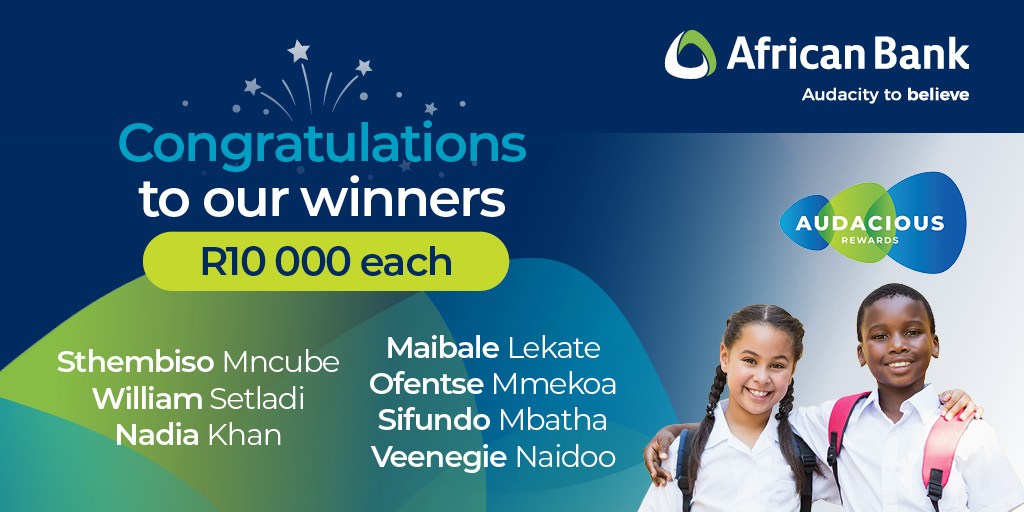 Congratulations to our final winners in our #Back2School with Audacious Rewards Competition! You've each won R10 000 in cash!
Didn't win this time? Don't stress, there are plenty more rewarding offers available when you join Audacious Rewards! Join for FREE