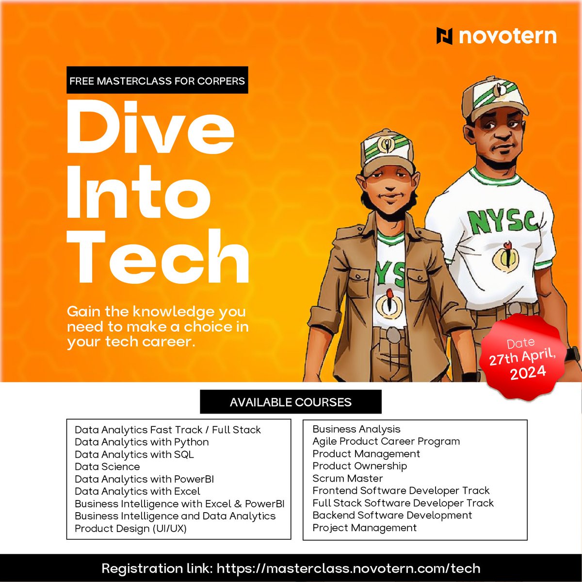 novotern's tweet photo. Are you a NYSC member eager to venture into the dynamic realm of technology?

Take the leap with our exclusive FREE Masterclass, offering hands-on experience and expert guidance.

📅 27th April, 2024
🕑 1pm WAT
🔗https://t.co/egH9vh7fo7

#NYSC #Naira #Dollar #Barca https://t.co/OAXBFJMlzC