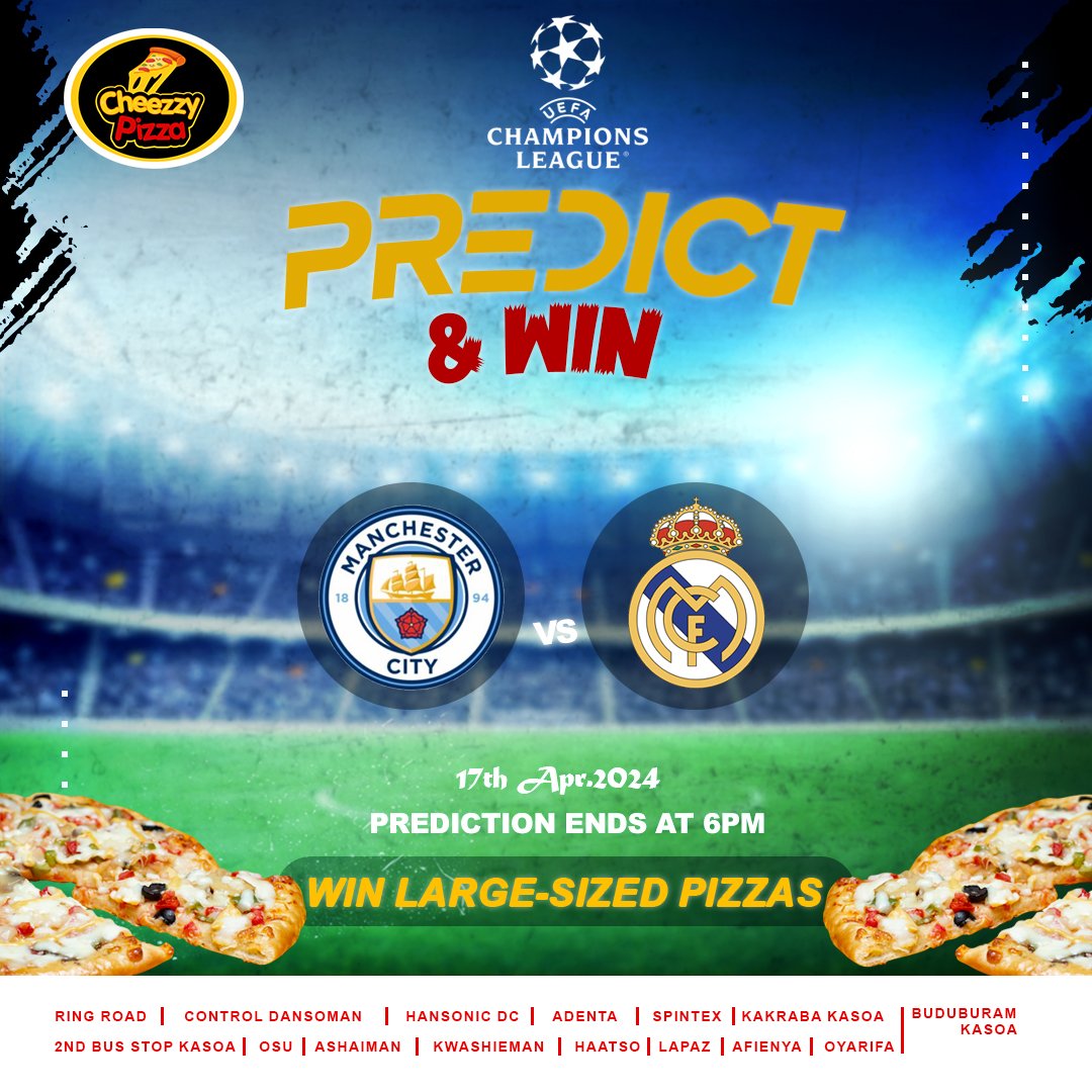 Manchester City Vs Real Madrid, who wins? Predict correctly & stand the chance of winning large-sized pizzas Let us know your predictions How to Win: 🌟 You must be following our page 🌟 You must use #CheezzyPredict 🌟 1st correct scoreline prediction wins