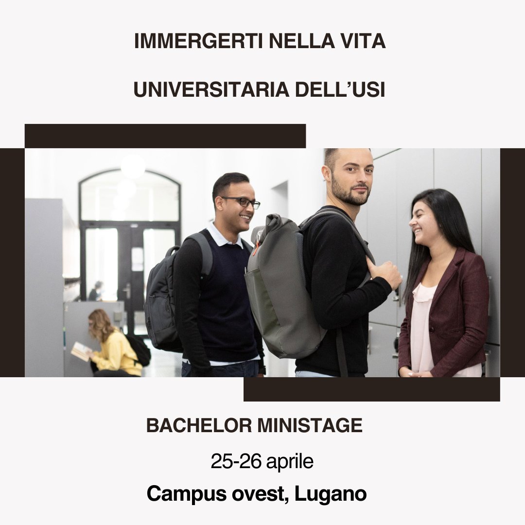 📜Bachelor Ministage
📖 25-26 aprile
🏣Campus ovest <a href="/usiuniversity/">usiuniversity</a>
📧 Registrazioni: usi.ch/it/feeds/27311
📧 Info: Servizio orientamento e promozione
+41 58 666 47 95
studyadvisor@usi.ch