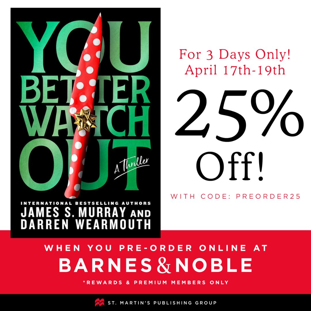 Pre-order our new thriller YOU BETTER WATCH OUT in any format at Barnes & Noble from 4/17-4/19 and get 25% off with code PREORDER25. Note, this discount is only available to B&N members but free memberships are available—learn more & sign up here: barnesandnoble.com/membership/ And…