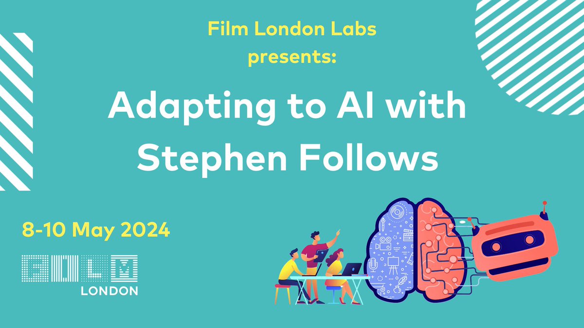 🚨 Film London Labs🚨 Announcing a special lab, created and delivered by highly-acclaimed speaker @StephenFollows , on Adapting to AI for creative freelancers. To find out more... eventbrite.co.uk/e/film-london-…