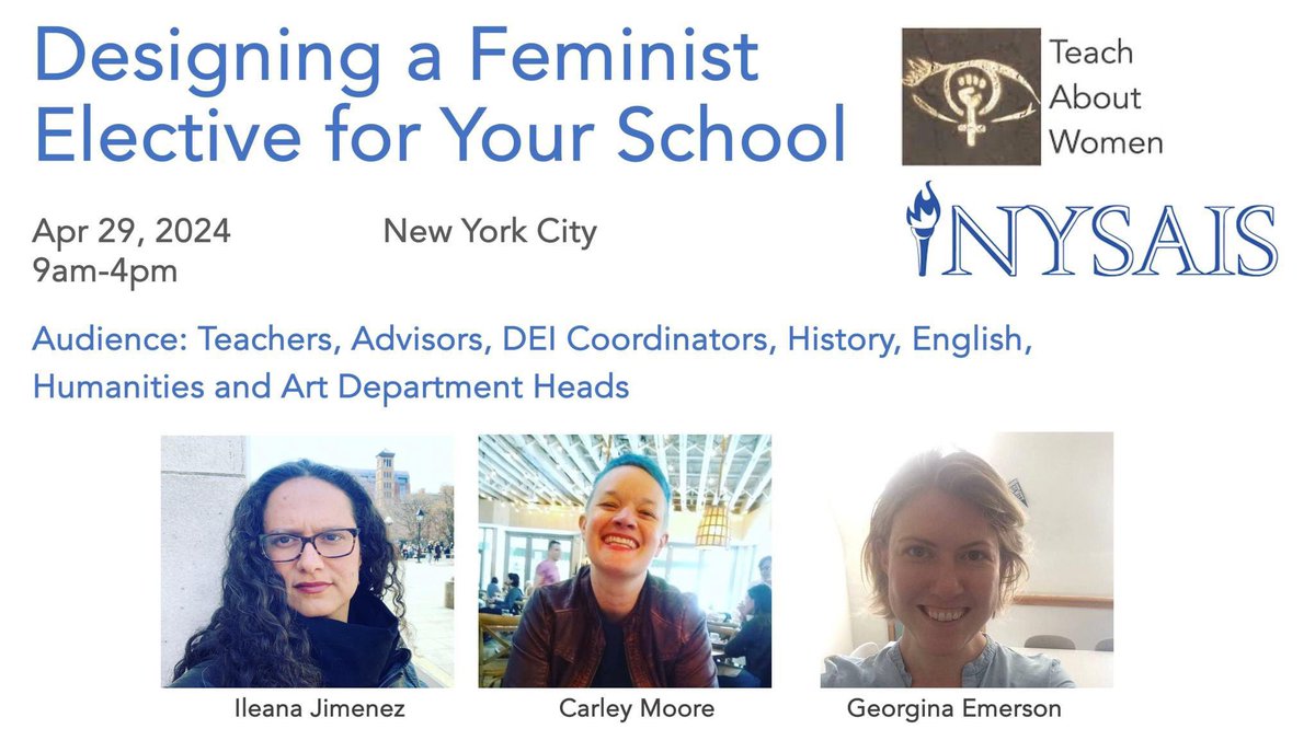 Interested in feminist pedagogies in schools? This daylong workshop for teachers still has room for new registrants. Sessions include writing about gender; teaching intersectionality; and curriculum planning. Register here: nysais.org/event-detail/?…