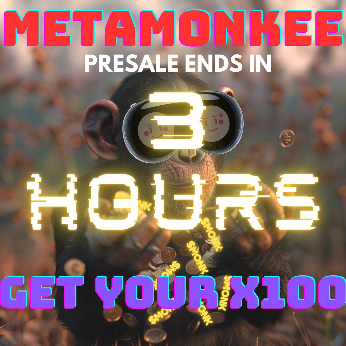 🚨THIS IS THE LAST CALL! 🚨

⏰LESS THAN 3⃣ HOURS LEFT UNTIL THE END OF THE METAMONKEE PRESALE! ⚠️

👉BUY $MONK OR SUFFER FROM FOMO FOREVER😫
pinksale.finance/launchpad/bsc/…

👉BUY $MONK OR SUFFER FROM FOMO FOREVER😫
pinksale.finance/launchpad/bsc/…

WE ARE THE META-ARMY ⚔️ WE ARE THE META-LEGION