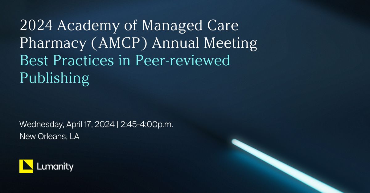 If you are at the Academy of Managed Care Pharmacy (#AMCP) annual meeting this week, don't miss today's session, Best Practices in Peer-reviewed Publishing session, featuring Lumanity's Scientific Director, Leslie Moody.

#AMCP2024 #medcomms #publishing #pharmacy #managedcare