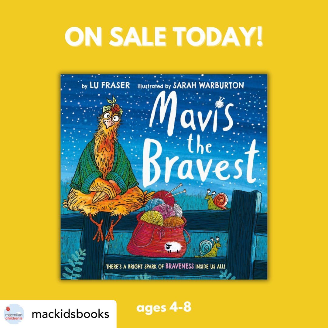 Mavis has flown the coop ✈️ Happy Book Birthday the ‘Mavis the Bravest’ out in the USA today, published by @MacKidsBooks This is a laugh out loud story about a bonnet wearing, would-rather-be-knitting chicken. Words by our own @_lufraser Illustrated by @SarahWarbie