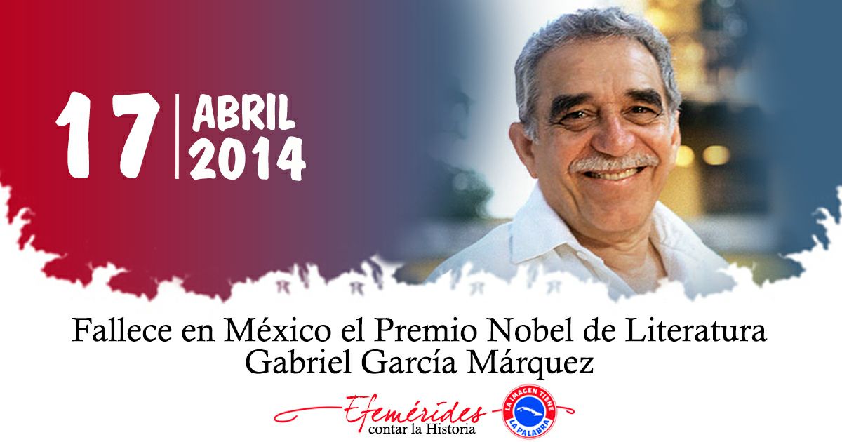 2014 | Fallece Gabriel García Márquez #TenemosMemoria