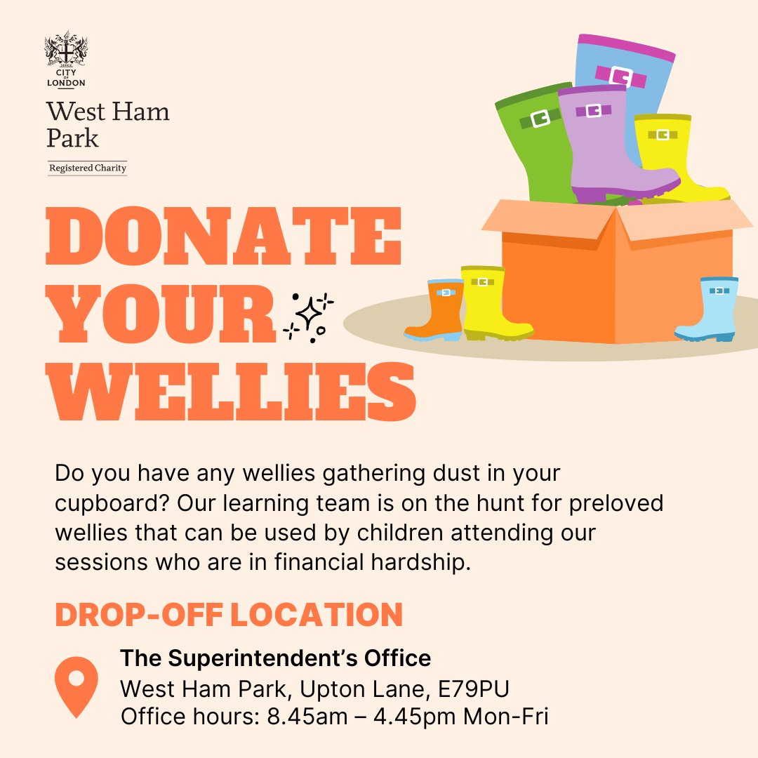 Do you have any wellies gathering dust in your cupboard? Our learning team is on the hunt for preloved wellies that can be used by children attending our sessions who are in financial hardship.

📍 Drop off point - The Superintendent's Office, West Ham Park, E79PU

#WestHamPark