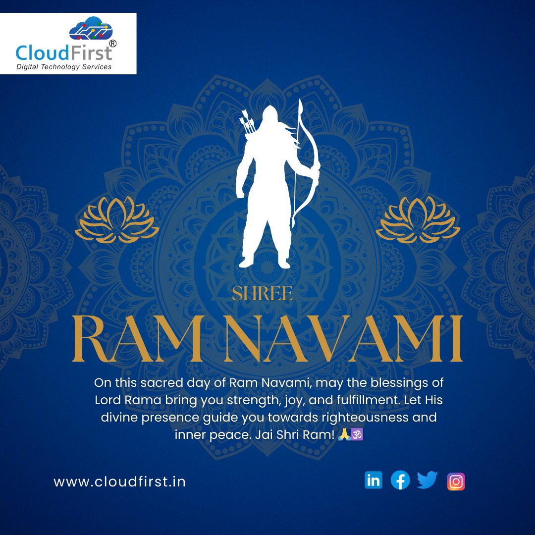 cloudfirst11's tweet image. On this sacred day of Ram Navami, may the blessings of Lord Rama bring you strength, joy, and fulfillment. Let His divine presence guide you towards righteousness and inner peace. Jai Shri Ram! 

#cloudfirsttechnology #ramnavami2024 #noidanews