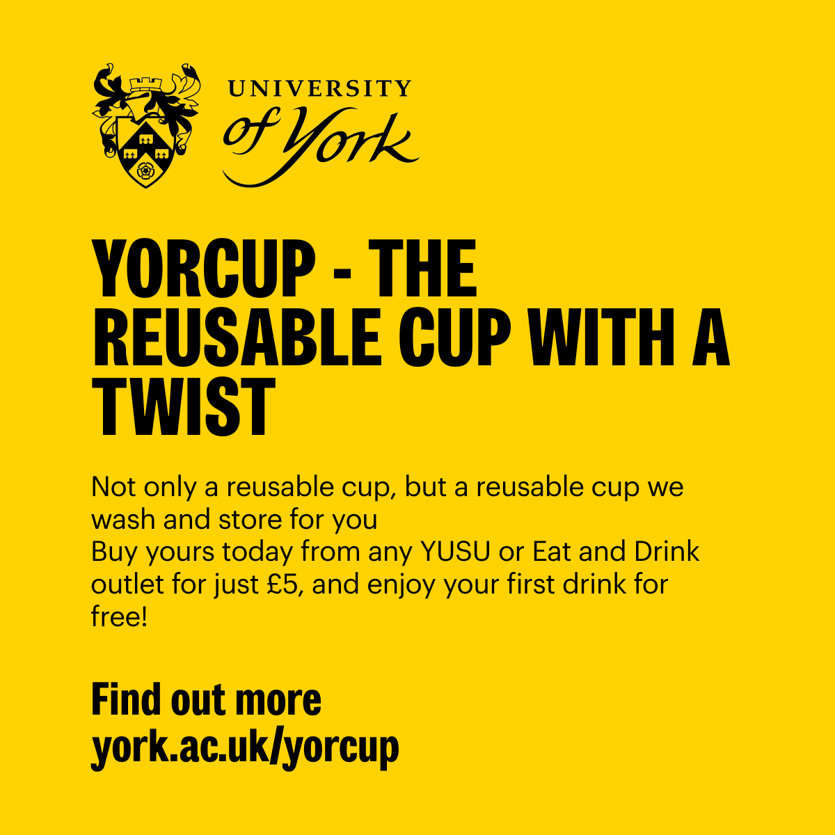 University of York Sustainability (@uoysustain) on Twitter photo YORCUP: a reusable cup with a twist ☕
Say goodbye to coffee spills in your bag! The <a href="/UniOfYork/">University of York</a>'s reusable cups are washed and stored for your convenience. Get yours from any YUSU or Eat and Drink outlet for just £5 and enjoy your first drink on us!
#sustainabilityatyork YORCUP: a reusable cup with a twist ☕
Say goodbye to coffee spills in your bag! The <a href="/UniOfYork/">University of York</a>'s reusable cups are washed and stored for your convenience. Get yours from any YUSU or Eat and Drink outlet for just £5 and enjoy your first drink on us!
#sustainabilityatyork