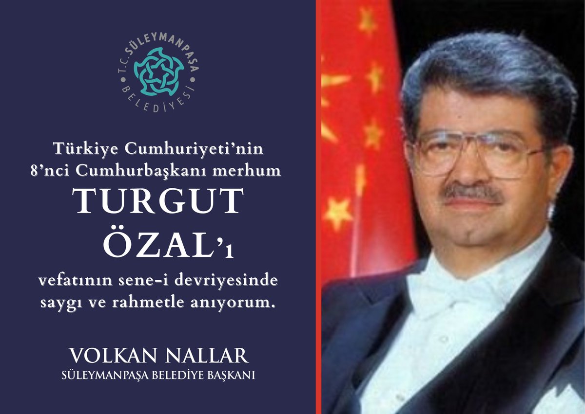 🇹🇷 Türkiye Cumhuriyeti’nin 8’nci Cumhurbaşkanı merhum Turgut Özal’ı, vefatının sene-i devriyesinde saygı ve rahmetle anıyorum.