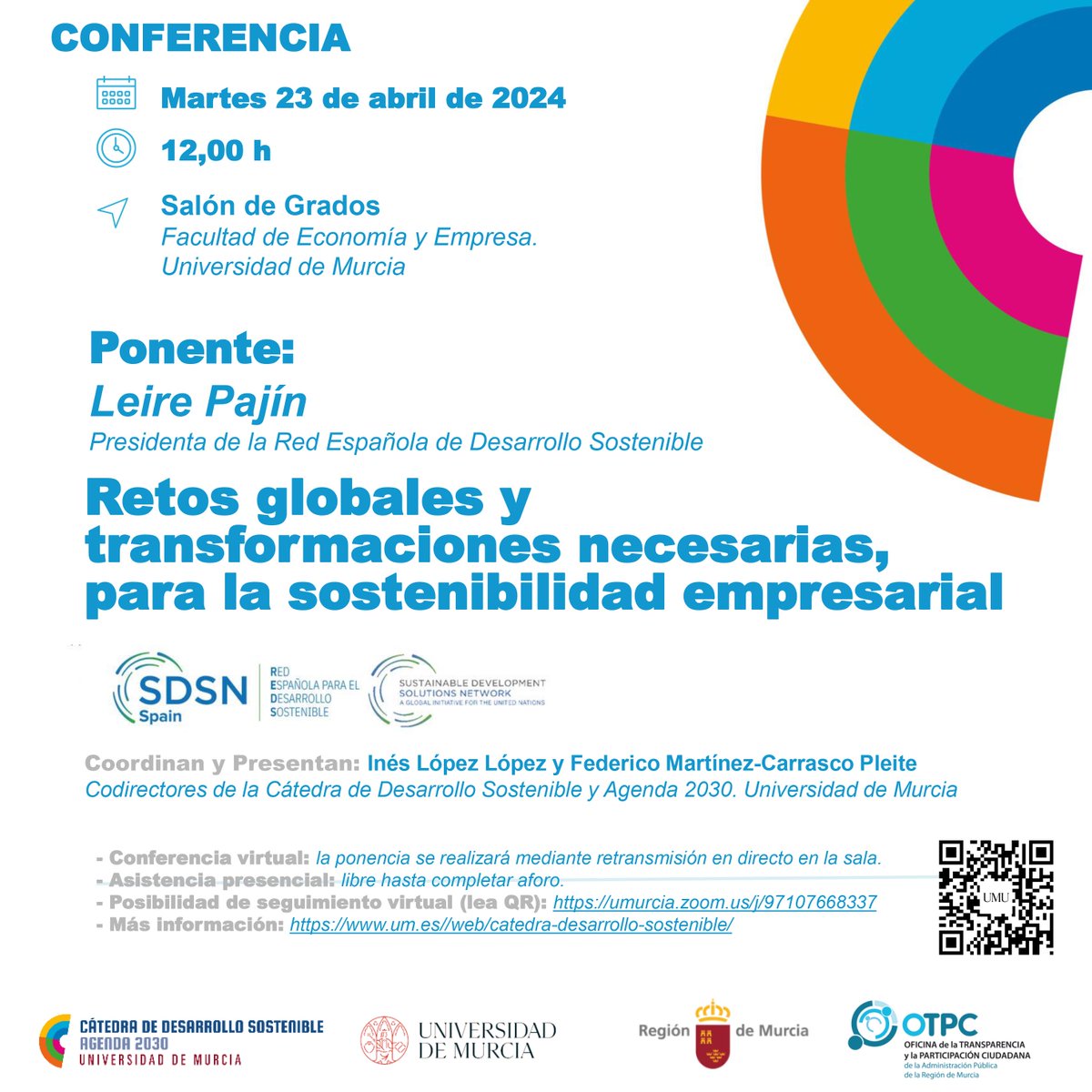 CONFERENCIA | 📅 23 de abril. | 🕐 12h. 👥♻️ #LeirePajín. Presidenta de @reds_sdsnspain. ➡️ Coordinan y presentan: Inés López y Federico Martínez-Carrasco, profesores @UMU. 📍@EconomicasUMU Síguela en directo: 💻 umurcia.zoom.us/j/97107668337