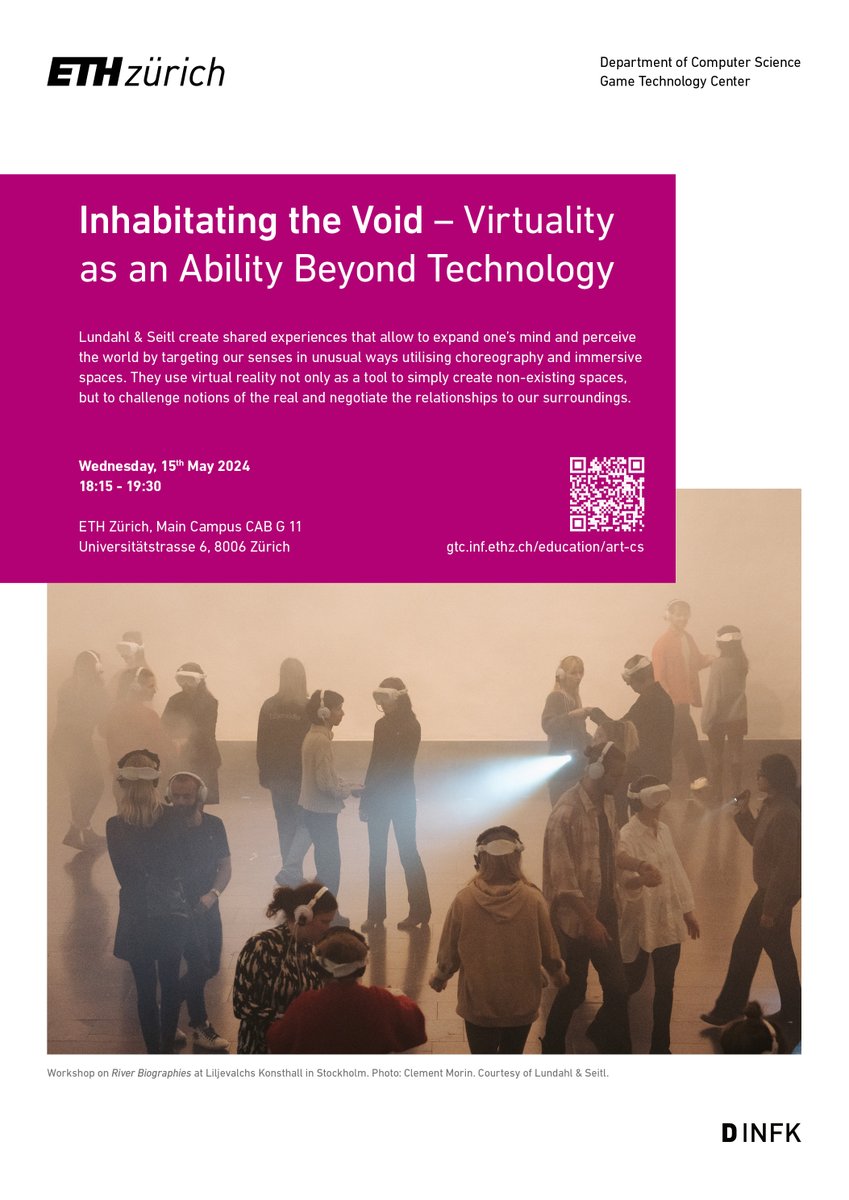 ETH Game Tech Center (@ethgtc) on Twitter photo Art & Computer Science Talk Series:
Step into a realm of sensory exploration with <a href="/LundahlSeitl/">Lundahl-Seitl</a>. Join us on May 15th, 2024, starting at 18:15 in CAB G 11 for their captivating talk "Inhabitating the Void - Virtuality as an Ability Beyond Technology". <a href="/CSatETH/">ETH CS Department</a> <a href="/ETH_en/">ETH Zurich</a> Art & Computer Science Talk Series:
Step into a realm of sensory exploration with <a href="/LundahlSeitl/">Lundahl-Seitl</a>. Join us on May 15th, 2024, starting at 18:15 in CAB G 11 for their captivating talk "Inhabitating the Void - Virtuality as an Ability Beyond Technology". <a href="/CSatETH/">ETH CS Department</a> <a href="/ETH_en/">ETH Zurich</a>