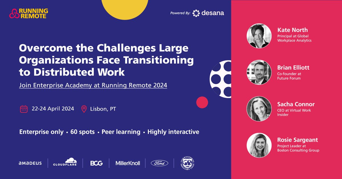 Look out for Desana in Lisbon next week at Running Remote! Catch our CEO Michael Cockburn speaking here: 📆 Mon 22nd / 1:30-2pm / Rethinking Place: the shifting landscape of workplace strategy 📆 Tues 23rd / 11:40-12:20pm / Productivity measurement of co-located vs remote teams