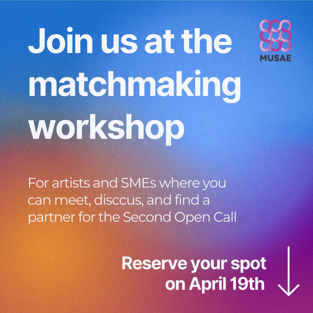 2nd Open Call MUSAE €80,000? 💰 Mark your calendars for our workshop on April 19th at the Serbian Chamber of Commerce and Industry in Belgrade. Artists session at 10 am / Companies session at 12:00 Register here➡ lnkd.in/dRQEmG7b