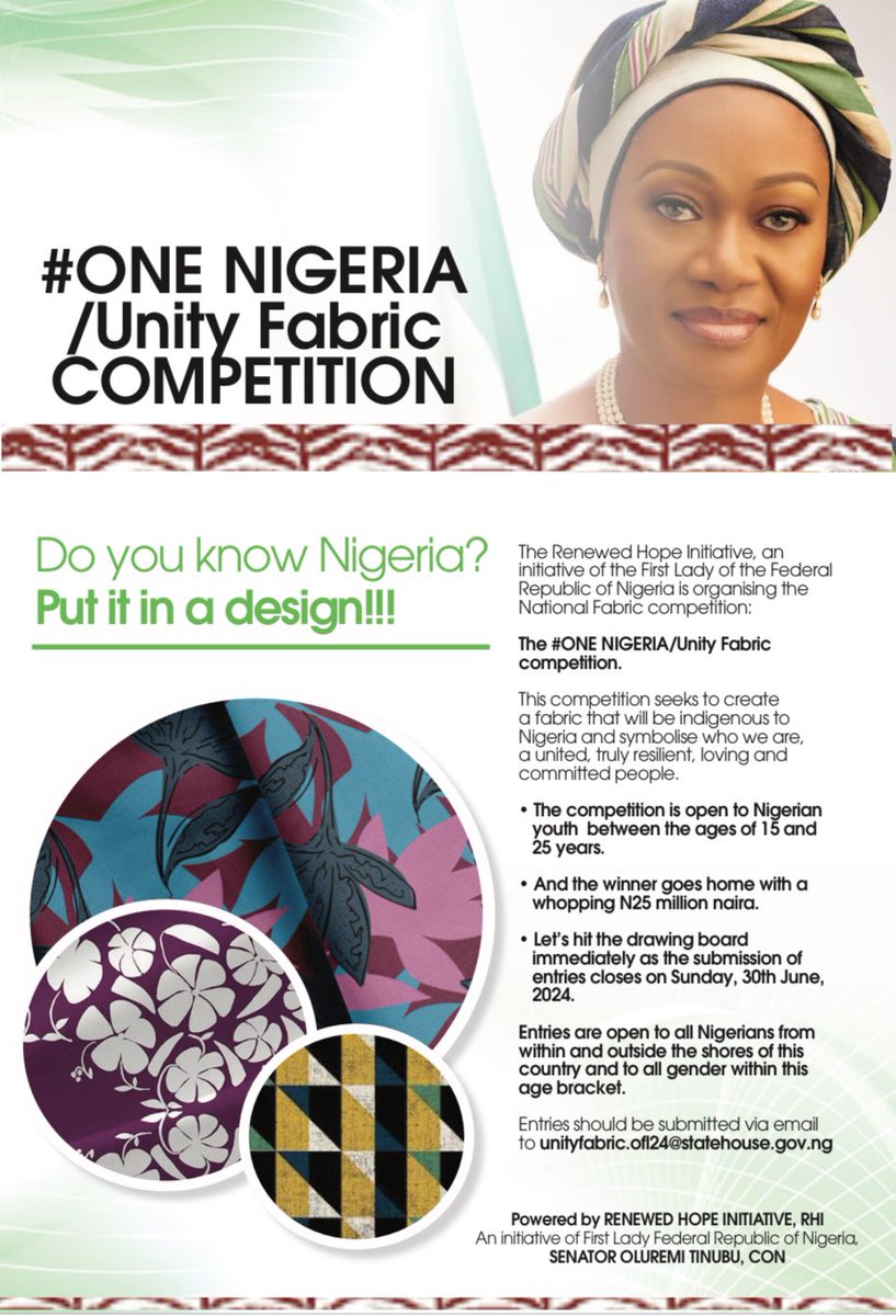 🇳🇬 A challenge for all creative Nigerian youth aged 15-25!!

Join the #OneNigeria Unity Fabric competition by the Renewed Hope Initiative:

“DESIGN A FABRIC THAT REPRESENTS OUR UNITY, RESILIENCE, LOVE AND COMMITMENT”

The winning design takes home a whopping N25 million! 🔥

The