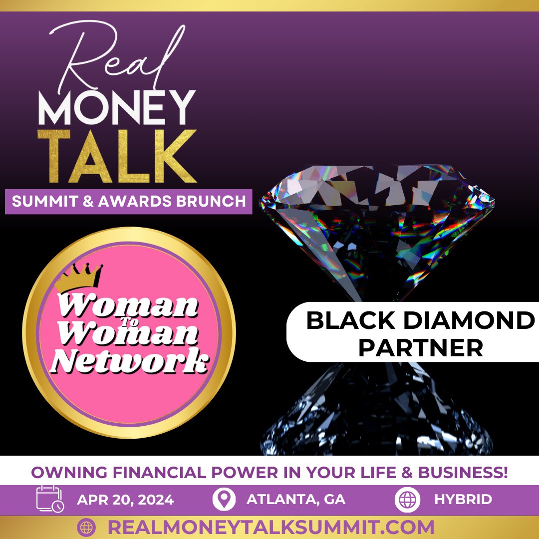 Good news. Woman To Woman is a sponsor for the Real Money Talk Summit & Awards Brunch, which takes place in Atlanta GA this Saturday. If you haven't secured your ticket yet, there's still time. Go to realmoneytalksummit.com 
#womeninbusiness #atlantaevents #womantowomannetwork