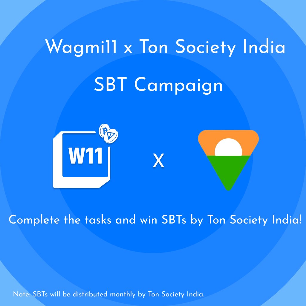 wagmi_11's tweet photo. ✨GM, Exciting News!✨

📢 @Wagmi_11 & @TON_SocietyIND  are thrilled to announce the launch of the "Wagmi11 x Ton Society India SBT Campaign"!

Get ready for a unique opportunity to earn exclusive SBTs (Soulbound Tokens) by completing a few simple tasks.

🎯 How to Participate:

1️⃣ Interact with the Wagmi11 Bot and connect your wallet 🔗
https://t.co/F2RTgSjp0o
2️⃣ Follow Ton Society 👥 
 https://t.co/CNK9zylka6
3️⃣ Follow Wagmi11 👥
 https://t.co/hHKveX09Qp
4️⃣ Join the Ton Society India Telegram group 💬
 https://t.co/HGKHyS0c7w
5️⃣ Join the Wagmi11 Telegram group 💬
 https://t.co/N52BdI64WX