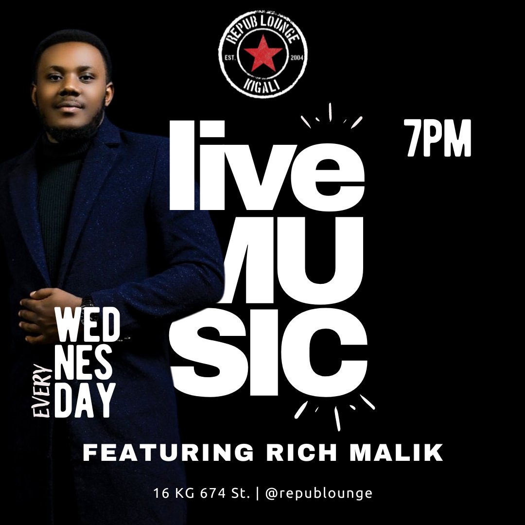 Take a little mid-week break and join us for delicious food and live music. Every Wednesday @ Repub with Rich Malik. #Kigali #BoldlyAfrican #my250