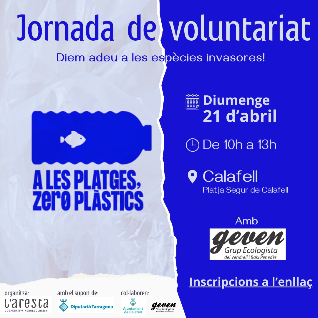 Us esperem a la jornada de voluntariat ambiental 'Diem adeu a les espècies invasores!' juntament amb @GEVEN2punt0 🗓️Platja de Segur de Calafell, 21/04, 10.00 Inscripcions: forms.gle/tHzeAnTGtfYfA2…… Amb el suport de @Dipta_cat i @AjCalafell #alesplatgeszeroplastics