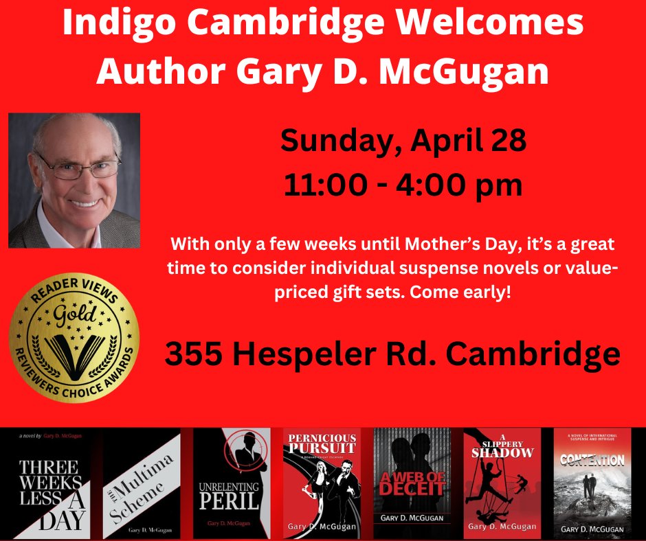 Cambridge and K-W suspense readers, this one's for you at Indigo Cambridge! Add the date to your calendar now, then drop by Sunday to check out my novels!

#books #BooksWorthReading #BookWorm #BookTwitter #Indigo #chapters #Awardwinning #Cambridge #kitchener